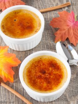 MAPLE SPICE CREME BRULEE. A creamy custard baked with a touch of cinnamon and sweetened with maple syrup, then topped with a crunchy caramelized sugar coating. Only 5 ingredients required to make this easy delicious dessert.