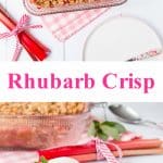 A sweet and tangy rhubarb filling topped with a crunchy brown sugar and oat streusel. #rhubarbcrisp #easyrhubarbcrisp #bestrhubarbcrisp