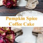 A streusel topped moist coffee cake flavored with pumpkin and fall spices. #pumpkincake #pumpkinspicecake #pumpkincoffeecake