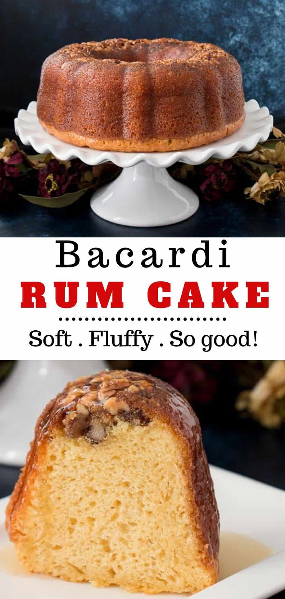 Bacardi Rum Cake (video) Little Sweet Baker